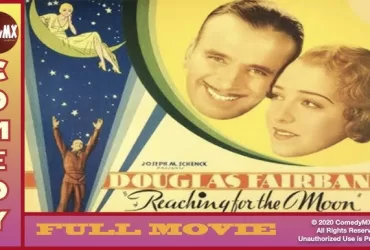 Watch Reaching For The Moon (1936) American Film