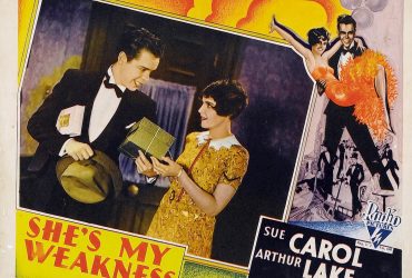 Watch She's My Weakness (1930)