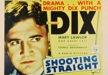 Watch Shooting Straight (1930)