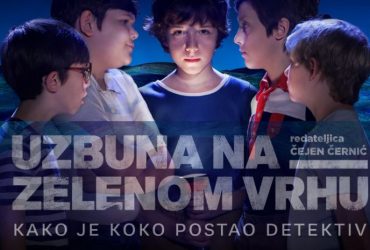 Watch Uzbuna na Zelenom Vrhu/ The Mystery of Green Hill (2017) Croatian Film