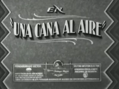 Una Cana Al Aire Title Card