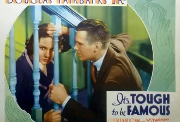 Its Tough To Be Famous Lobby Card