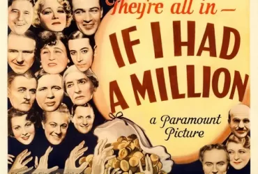 Watch If I Had a Million (1932)