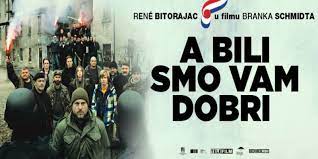 Watch A Bili Smo. Vam Dobri 2021 Croatian Film