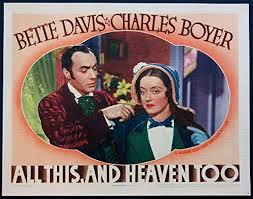 Watch All This And Heaven Too (1940)