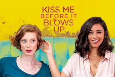 Watch Kiss Me Before It Blows Up 2020 German Israeli Film