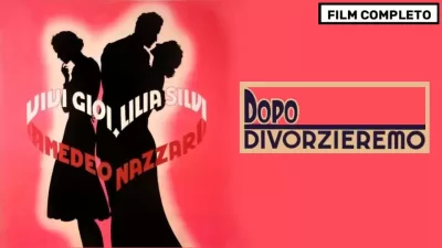 Watch Then Well Get A Divorce 1940 Italian Film