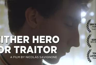 Watch Neither Hero Nor Traitor 2020 Argentinian Film