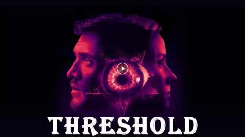 Watch Treshold 2020 American Film