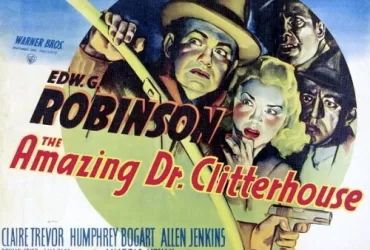 Watch. The Amazing Dr. Clitterhouse 1938 American Film