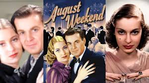 Watch August Weekend 1936 American Film