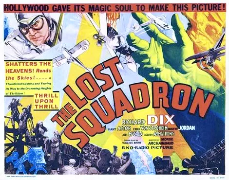 Watch The Lost Squadron 1932 American Film