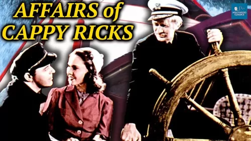 Watch Affairs Of Cappy Ricks (1937) American Film.