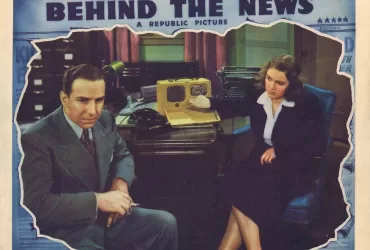 Watch Behind The News (1940) American Film