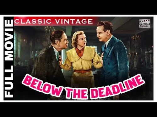 Watch Below The Deadline (1936) American Film