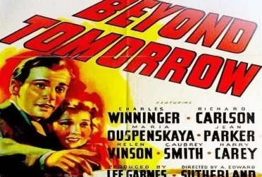 Watch Beyond Tomorrow (1940) American Film