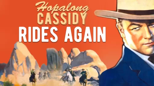 Watch Hopalong Cassidy Rides Again (1935) American Film