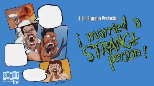 Watch I Married A Strange Person ! (1997) American Film