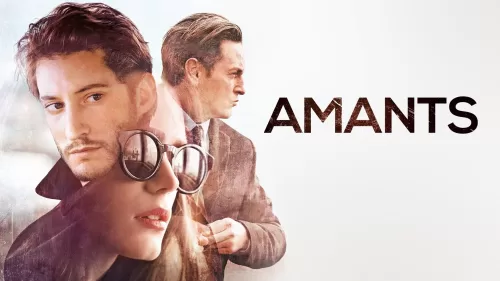 Watch Amants (2020) French Film