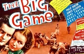 Watch The Big Game (1936) American Film