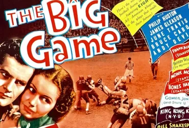 Watch The Big Game (1936) American Film