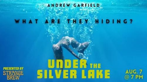 Watch Under The Silver Lake (2018) American Film