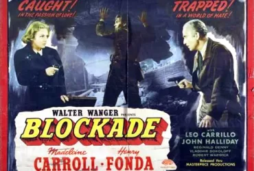 Watch Blockade. (1938) American Film