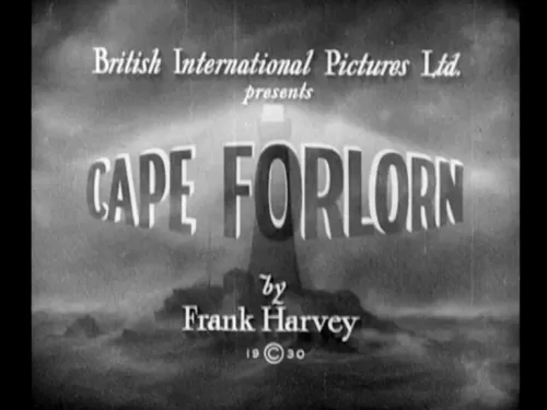 Watch Cape. Forlorn (1931) British Film