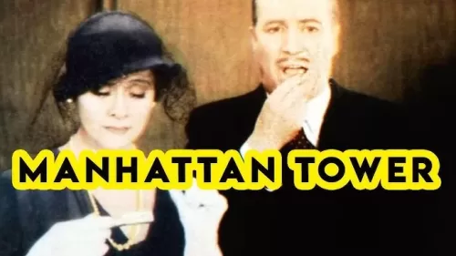 Watch Manhattan Tower (1932) American Film