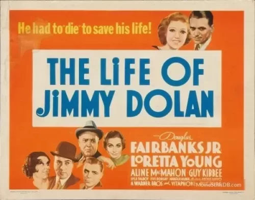 Watch The Life Of Jimmy Dolan (1933) American Film